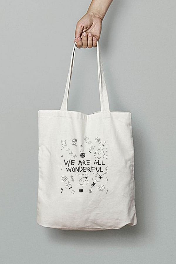 We Are All Wonderful Tote Bag Canvas Without Zipper By Bazzaro